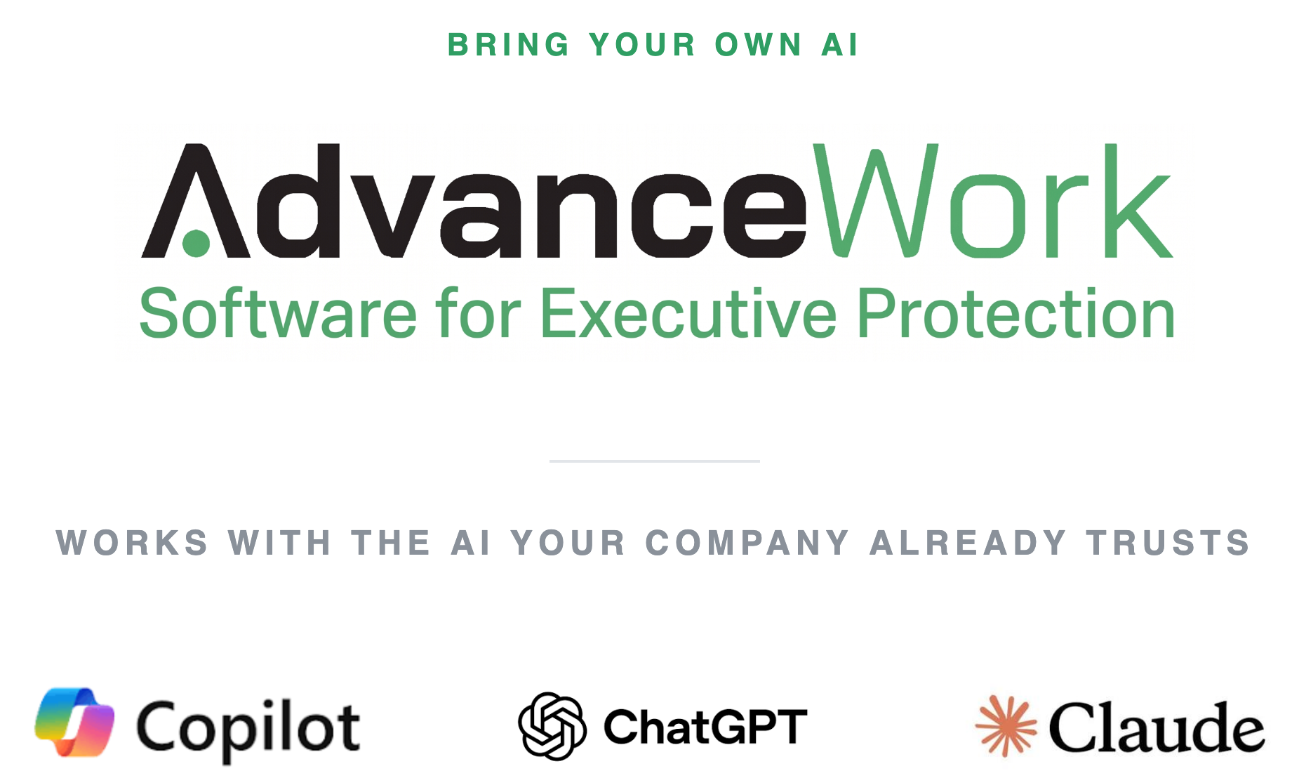 AdvanceWork Bring Your Own AI — works with Copilot, ChatGPT, and Claude